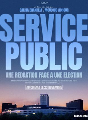 Affiche du film Service public (2022) de Mouloud Achour Affiche du film Service public (2022) de Mouloud Achour. Voir Service public en streaming / torrent sur meilleurs-films.fr
