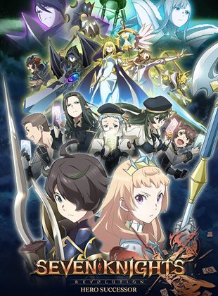 Affiche de la série SEVEN KNIGHTS REVOLUTION (2022) de . Voir SEVEN KNIGHTS REVOLUTION en streaming / torrent sur meilleurs-films.fr