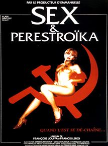 Affiche du film Sex & Perestroika (1990) de Francis Leroi. Voir Sex & Perestroika en streaming / torrent sur meilleurs-films.fr
