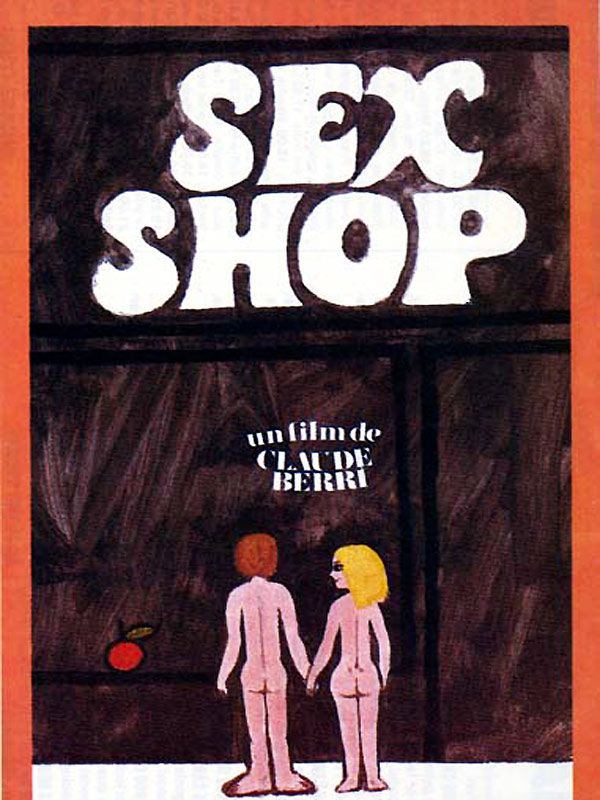 Affiche du film Sex-shop (1972) de Claude Berri Affiche du film Sex-shop (1972) de Claude Berri. Voir Sex-shop en streaming / torrent sur meilleurs-films.fr
