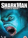 Affiche du film Sharkman (V) (2001) de Brian Meece Affiche du film Sharkman (V) (2001) de Brian Meece. Voir Sharkman (V) en streaming / torrent sur meilleurs-films.fr