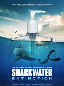 Affiche du film Sharkwater Extinction (2018) de Rob Stewart (II). Voir Sharkwater Extinction en streaming / torrent sur meilleurs-films.fr
