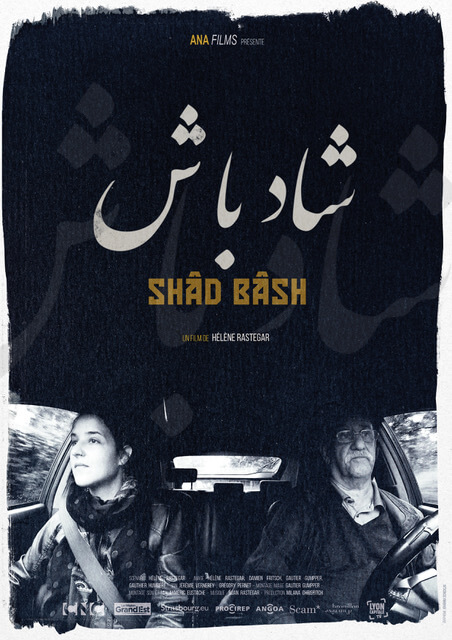 Affiche du film Shâd Bâsh (2023) de Hélène Rastegar Affiche du film Shâd Bâsh (2023) de Hélène Rastegar. Voir Shâd Bâsh en streaming / torrent sur meilleurs-films.fr