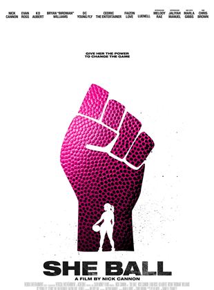 Affiche du film She Ball (2022) de Glenda L. Richardson. Voir She Ball en streaming / torrent sur meilleurs-films.fr