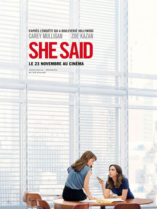 Affiche du film She Said (2022) de Jodi Kantor Affiche du film She Said (2022) de Jodi Kantor. Voir She Said en streaming / torrent sur meilleurs-films.fr