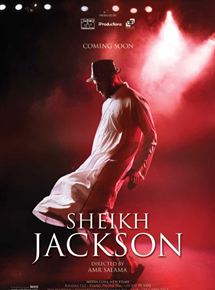 Affiche du film Sheikh Jackson (2017) de Amr Salama Affiche du film Sheikh Jackson (2017) de Amr Salama. Voir Sheikh Jackson en streaming / torrent sur meilleurs-films.fr