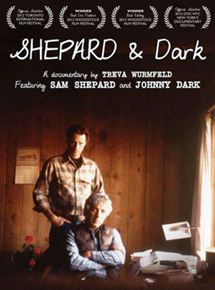 Affiche du film Shepard & Dark (2012) de Treva Wurmfeld. Voir Shepard & Dark en streaming / torrent sur meilleurs-films.fr