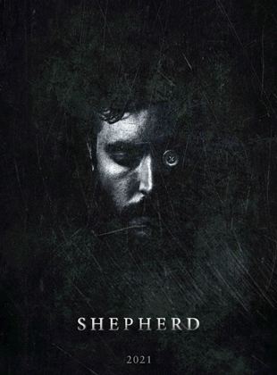 Affiche du film Shepherd (2022) de Russell Owen. Voir Shepherd en streaming / torrent sur meilleurs-films.fr