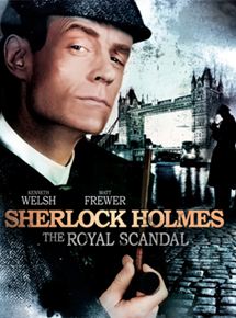 Affiche du film Sherlock Holmes – Scandale royal (2001) de Rodney Gibbons Affiche du film Sherlock Holmes – Scandale royal (2001) de Rodney Gibbons. Voir Sherlock Holmes – Scandale royal en streaming / torrent sur meilleurs-films.fr
