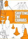 Affiche du film Shifting the Canvas (2008) de Chuck Griffith Affiche du film Shifting the Canvas (2008) de Chuck Griffith. Voir Shifting the Canvas en streaming / torrent sur meilleurs-films.fr