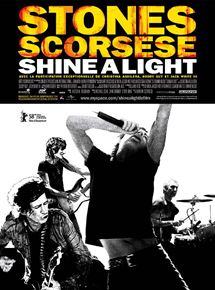 Affiche du film Shine a Light (2008) de Martin Scorsese. Voir Shine a Light en streaming / torrent sur meilleurs-films.fr