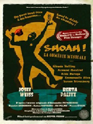 Affiche du court métrage Shoah! La comédie musicale (2011) de Emmanuel Delabaere. Voir Shoah! La comédie musicale en streaming / torrent sur meilleurs-films.fr