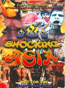 Affiche du film Shocking Asia (1981) de Rolf Olsen Affiche du film Shocking Asia (1981) de Rolf Olsen. Voir Shocking Asia en streaming / torrent sur meilleurs-films.fr