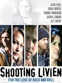 Affiche du film Shooting Livien (2005) de Rebecca Cook. Voir Shooting Livien en streaming / torrent sur meilleurs-films.fr