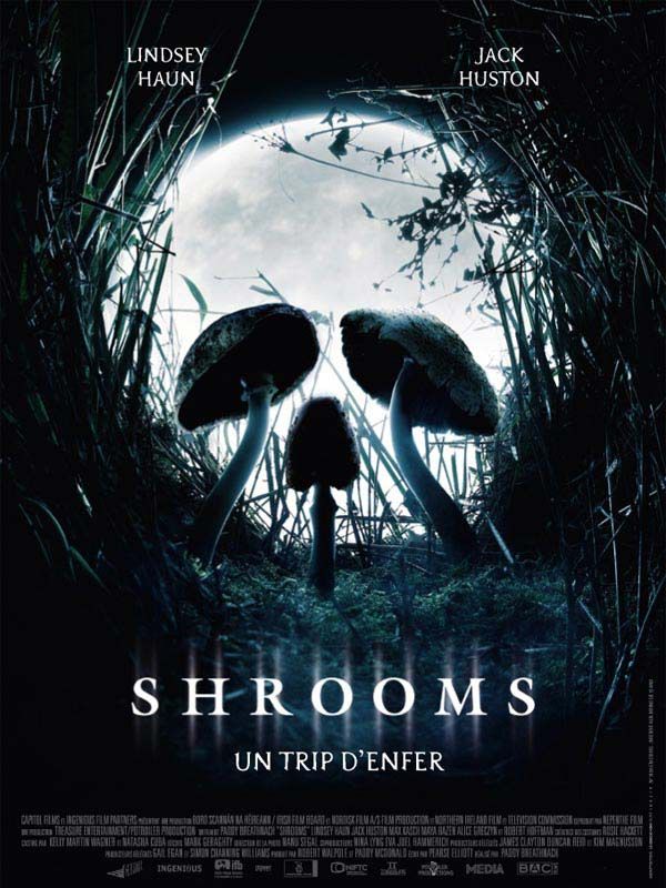 Affiche du film Shrooms (2006) de Paddy Breathnach Affiche du film Shrooms (2006) de Paddy Breathnach. Voir Shrooms en streaming / torrent sur meilleurs-films.fr