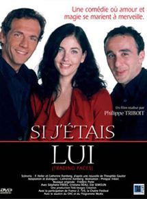Affiche du film Si j’étais lui (2002) de Philippe Triboit. Voir Si j’étais lui en streaming / torrent sur meilleurs-films.fr
