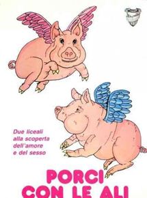 Affiche du film Si les porcs avaient des ailes (1977) de Paolo Pietrangeli Affiche du film Si les porcs avaient des ailes (1977) de Paolo Pietrangeli. Voir Si les porcs avaient des ailes en streaming / torrent sur meilleurs-films.fr