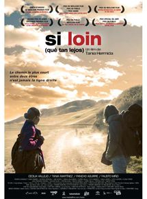 Affiche du film Si loin (2006) de Tania Hermida. Voir Si loin en streaming / torrent sur meilleurs-films.fr
