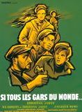 Affiche du film Si tous les gars du monde (1956) de Christian-Jaque. Voir Si tous les gars du monde en streaming / torrent sur meilleurs-films.fr