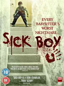 Affiche du film Sick Boy (2011) de Tim T. Cunningham. Voir Sick Boy en streaming / torrent sur meilleurs-films.fr