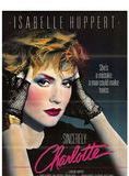 Affiche du film Signé Charlotte (1985) de Caroline Huppert. Voir Signé Charlotte en streaming / torrent sur meilleurs-films.fr