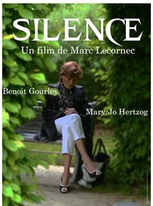 Affiche du film Silence (2015) de Marc Lecornec. Voir Silence en streaming / torrent sur meilleurs-films.fr