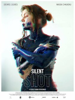 Affiche du film Silent Shot (2025) de Robin Entreinger.