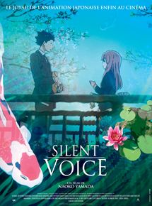 Affiche du film Silent Voice (2018) de Naoko Yamada Affiche du film Silent Voice (2018) de Naoko Yamada. Voir Silent Voice en streaming / torrent sur meilleurs-films.fr