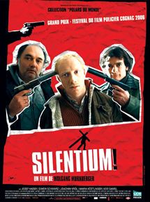 Affiche du film Silentium ! (2005) de Wolfgang Murnberger Affiche du film Silentium ! (2005) de Wolfgang Murnberger. Voir Silentium ! en streaming / torrent sur meilleurs-films.fr