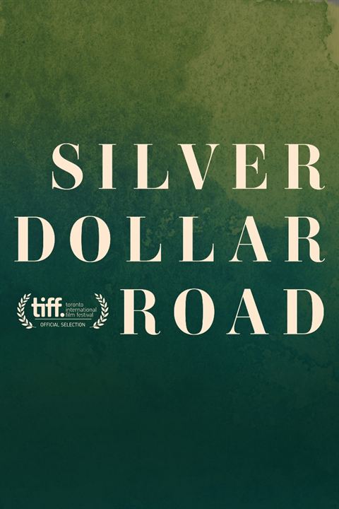 Affiche du film Silver Dollar Road (2023) de Raoul Peck Affiche du film Silver Dollar Road (2023) de Raoul Peck. Voir Silver Dollar Road en streaming / torrent sur meilleurs-films.fr