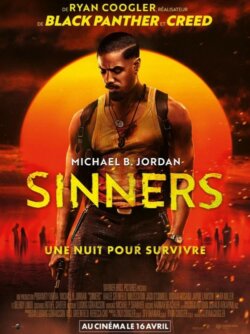 Affiche Sinners (2025) de Ryan Coogler.