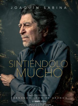 Affiche du film Sintiéndolo Mucho (2022) de Fernando León de Aranoa. Voir Sintiéndolo Mucho en streaming / torrent sur meilleurs-films.fr