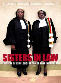 Affiche du film Sisters In Law (2005) de Kim Longinotto,Florence Ayisi,. Voir Sisters In Law en streaming / torrent sur meilleurs-films.fr