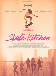 Affiche du film Skate Kitchen (2017) de Crystal Moselle Affiche du film Skate Kitchen (2017) de Crystal Moselle. Voir Skate Kitchen en streaming / torrent sur meilleurs-films.fr