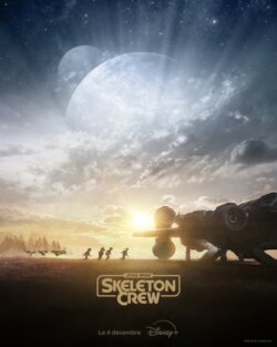 Affiche de la série Star Wars: Skeleton Crew (2024) de Chris J. Ford.