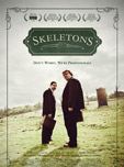 Affiche du film Skeletons (2010) de Nick Whitfield Affiche du film Skeletons (2010) de Nick Whitfield. Voir Skeletons en streaming / torrent sur meilleurs-films.fr