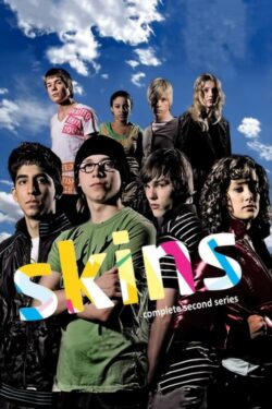 Affiche de la série Skins (2007) de Bryan Elsley & Jamie Brittain.
