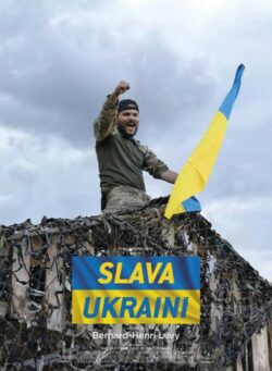 Affiche du film Slava Ukraini (2023) de Bernard-Henri Lévy.