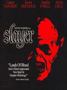 Affiche du film Slayer (TV) (2006) de Kevin VanHook Affiche du film Slayer (TV) (2006) de Kevin VanHook. Voir Slayer (TV) en streaming / torrent sur meilleurs-films.fr