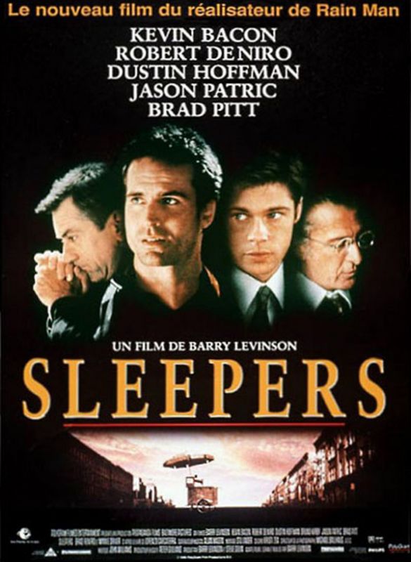 Affiche du film Sleepers (1996) de Barry Levinson Affiche du film Sleepers (1996) de Barry Levinson. Voir Sleepers en streaming / torrent sur meilleurs-films.fr