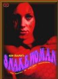 Affiche du film Snakewoman (2005) de Jesús Franco Affiche du film Snakewoman (2005) de Jesús Franco. Voir Snakewoman en streaming / torrent sur meilleurs-films.fr
