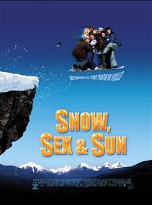 Affiche du film Snow, sex & sun (2001) de Emmett Malloy,Brendan Malloy,. Voir Snow, sex & sun en streaming / torrent sur meilleurs-films.fr
