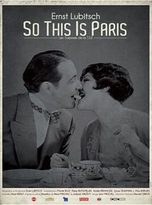 Affiche du film So this is Paris (1926) de Ernst Lubitsch. Voir So this is Paris en streaming / torrent sur meilleurs-films.fr