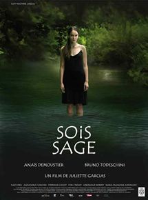 Affiche du film Sois sage (2008) de Juliette Garcias Affiche du film Sois sage (2008) de Juliette Garcias. Voir Sois sage en streaming / torrent sur meilleurs-films.fr
