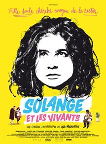Affiche du film Solange et les vivants (2016) de Ina Mihalache. Voir Solange et les vivants en streaming / torrent sur meilleurs-films.fr