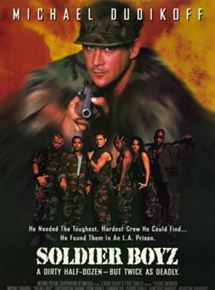 Affiche du film Soldier Boyz (1996) de Louis Morneau. Voir Soldier Boyz en streaming / torrent sur meilleurs-films.fr