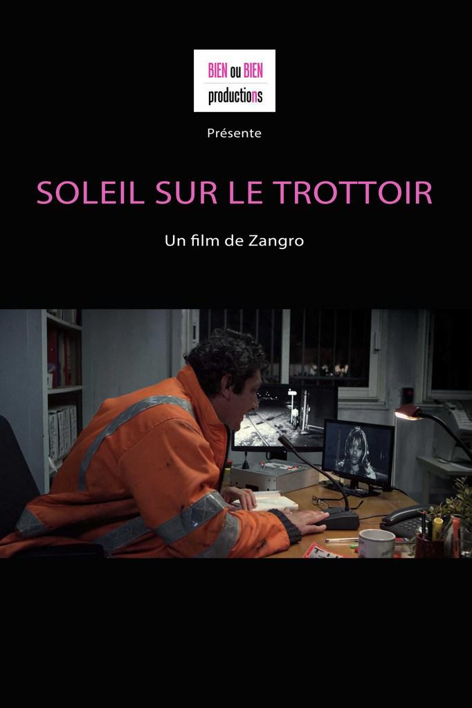 Affiche du court métrage Soleil sur le trottoir (2013) de Zangro. Voir Soleil sur le trottoir en streaming / torrent sur meilleurs-films.fr
