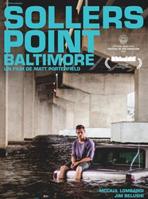 Affiche du film Sollers Point – Baltimore (2017) de Matthew Porterfield. Voir Sollers Point – Baltimore en streaming / torrent sur meilleurs-films.fr