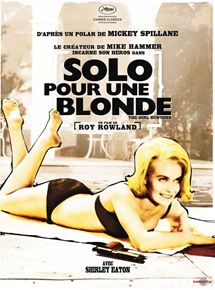 Affiche du film Solo pour une blonde (1963) de Roy Rowland. Voir Solo pour une blonde en streaming / torrent sur meilleurs-films.fr