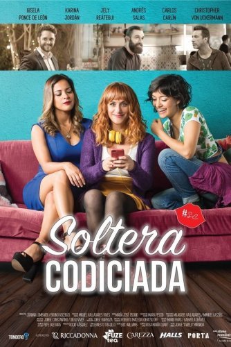 Affiche du film Soltera Codiciada () de Karina Jordán. Voir Soltera Codiciada en streaming / torrent sur meilleurs-films.fr